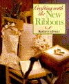 Crafting With the New Ribbons (Hardcover)