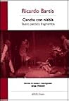 Cancha Con Niebla: Teatro Perdido: Fragmentos (Atuel Teatro) (Spanish Edition) Cancha Con Niebla: Teatro Perdido: Fragmentos (Atuel Teatro) (Spanish Edition)