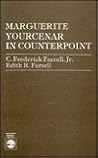 Marguerite Yourcenar in Counterpoint Marguerite Yourcenar in Counterpoint