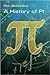 A History of Pi