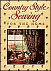 Country Style Sewing for the Home (Paperback)