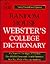 Random House Webster's College Dictionary by Robert B. Costello
