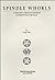 Spindle Whorls: A Study of Form, Function and Decoration in Prehistoric Bronze Age Cyprus (Pocket-Book)