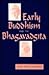 Early Buddhism and the Bhagavadgita by Kashi Nath Upadhaya