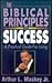The Biblical Principles of Success