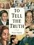 To Tell the Truth by Brian K. Ogawa