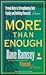 More Than Enough : Proven Keys to Building Your Family and Financial Peace