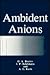 Ambident Anions
