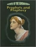 Prophets and Prophecy