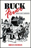 Buck Fever: Deer Camp Cartoons (Paperback)