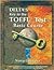Delta's Key to the TOEFL Ba...