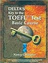 Delta's Key to the TOEFL Basic Course