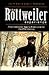 The Rottweiler Experience: From the Golden Age to Predictions for the 21st Century
