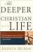 Deeper Christian Life