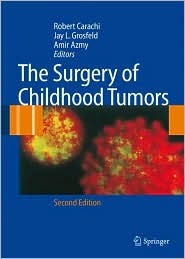 The Surgery of Childhood Tumors (Hardcover)