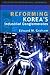 Reforming Korea's Industria...