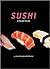 Sushi: A Pocket Guide