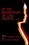 At the Boundaries of Law: Feminism and Legal Theory (Paperback)