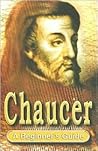 Chaucer: A Beginner's Guide