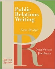 Public Relations Writing: Form & Style (Paperback)