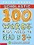 100 Words Kids Need to Read...