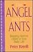 The Angel and the Ants: Bri...