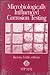 Microbiologically Influenced Corrosion Testing (Astm Special Technical Publication)