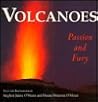 Volcanoes: Passion and Fury