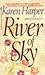 River of Sky (Signet Fictio...