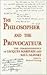 The Philosopher and the Provocateur by Bernard E. Doering