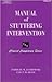 Manual of Stuttering Intervention (Clinical Competence Series)