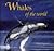 Whales of the World by Phil Clapham