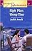 Right Place, Wrong Time by Judith Arnold