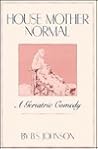 House Mother Normal by B.S. Johnson