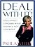 Deal With It!: You Cannot Conquer What You Will Not Confront (Walker Large Print Books)
