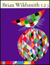 Brian Wildsmith's 1 2 3 (Paperback)