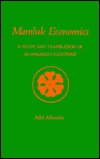 Mamluk Economics: A Study and Translation of Al-Maqrizi's Ighathah (Hardcover)