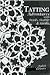 Tatting  by Judith Connors