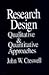 Research Design: Qualitative and Quantitative Approaches