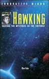 Stephen Hawking: Solving the Mysteries of the Universe (Innovative Minds)