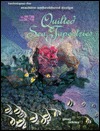 Quilted Sea Tapestries: Techniques for Machine-Embroidered Design (Paperback)