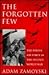 The Forgotten Few by Adam Zamoyski