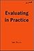 Evaluating in Practice