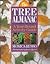 The Tree Almanac: A Year-Round Activity Guide