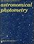 Introduction to Astronomical Photometry