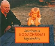 Americans in Kodachrome 1945-1965 (Hardcover)