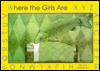 Where the Girls Are (Paperback)