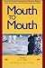 Mouth to Mouth: Poems by Tw...
