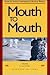 Mouth to Mouth: Poems by Twelve Contemporary Mexican Women (English, Spanish and Spanish Edition)
