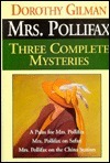 Mrs. Pollifax Three Complete Mysteries: A Palm for Mrs. Pollifax, Mrs. Pollifax on Safari, Mrs. Pollifax on the China Station